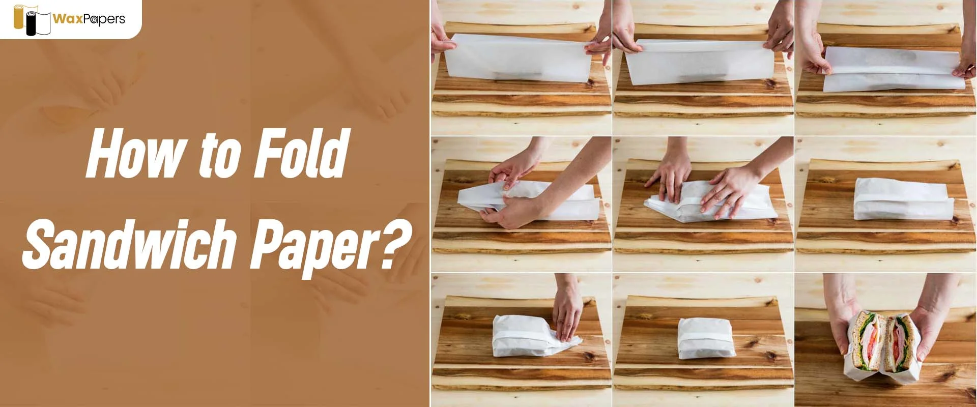 How To Fold Sandwich Paper